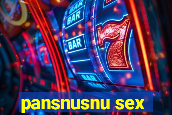 pansnusnu sex