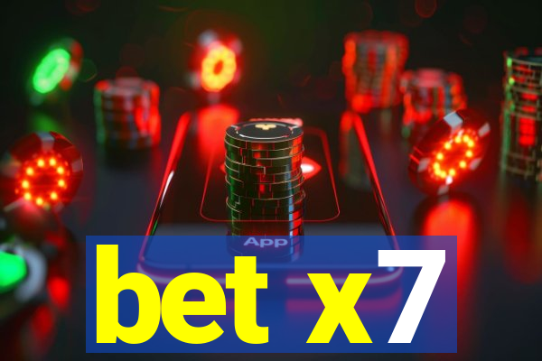 bet x7