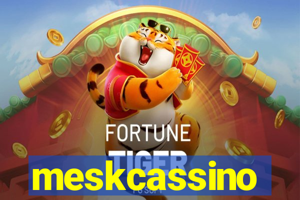 meskcassino