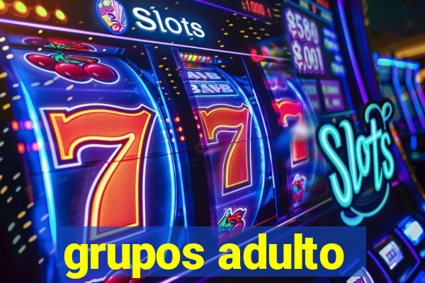 grupos adulto