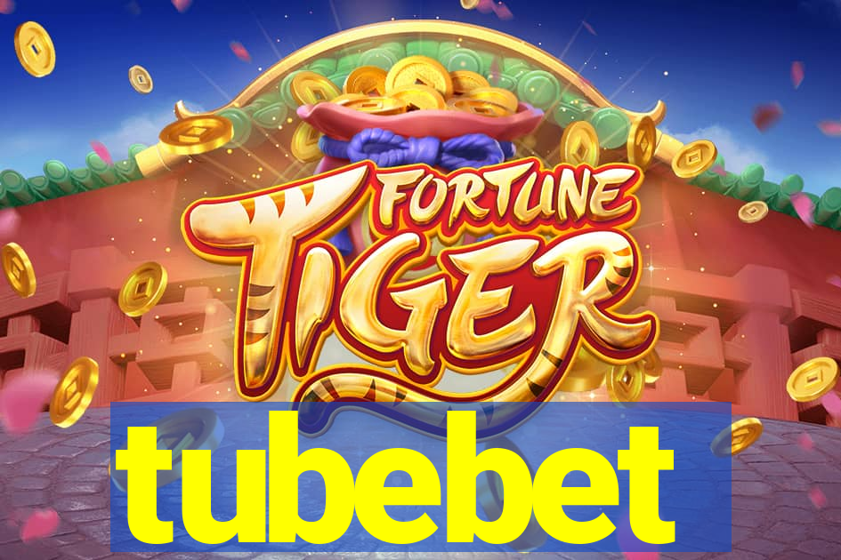 tubebet
