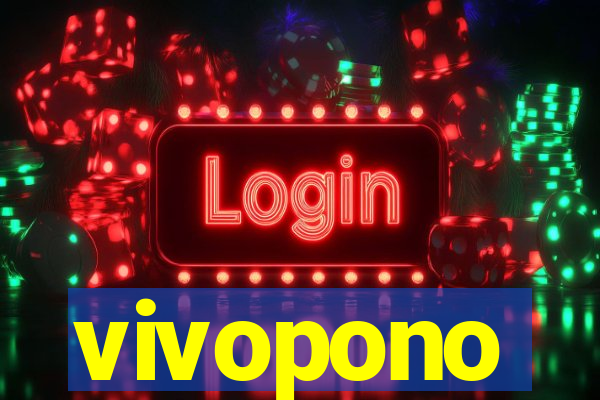 vivopono