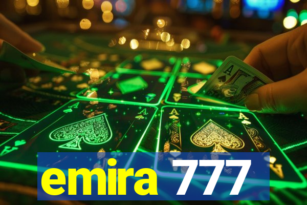 emira 777