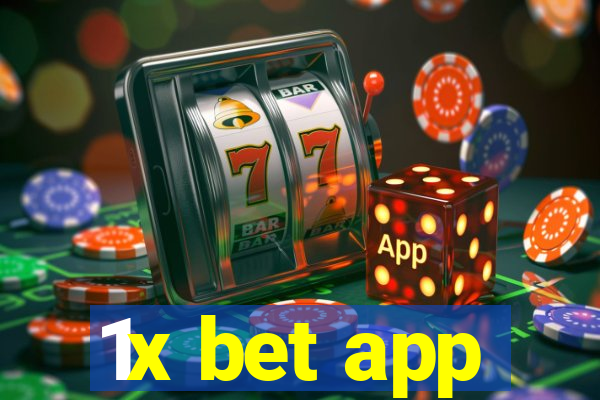 1x bet app