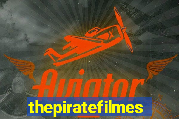 thepiratefilmes4k