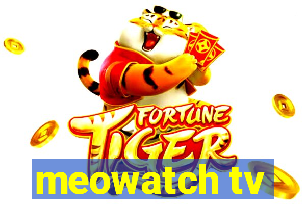 meowatch tv