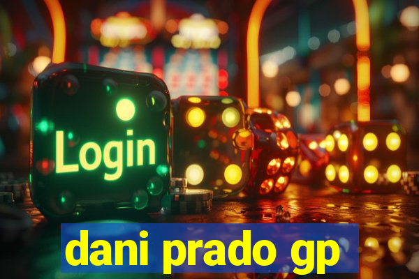 dani prado gp
