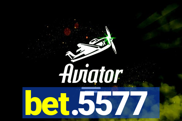 bet.5577