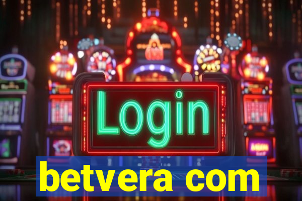betvera com