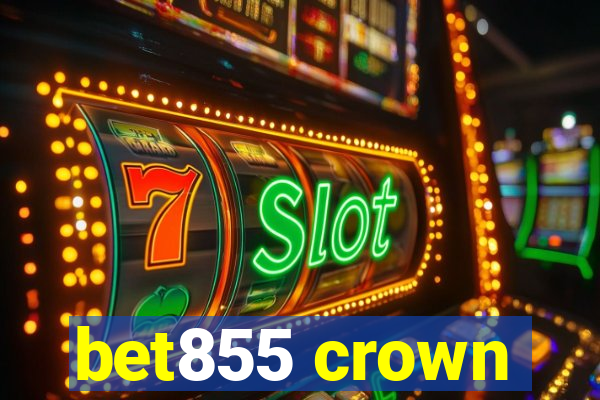 bet855 crown