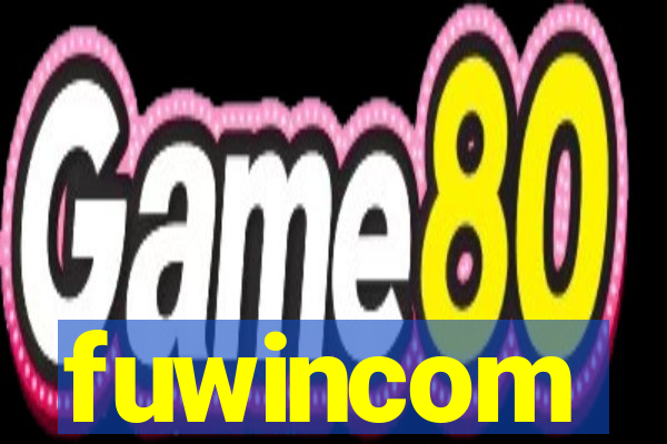 fuwincom