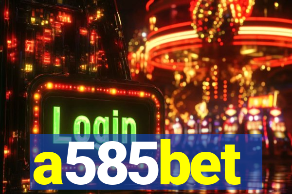 a585bet