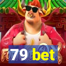 79 bet