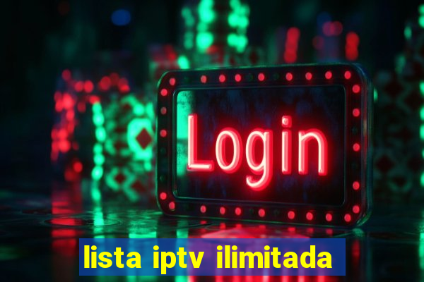 lista iptv ilimitada
