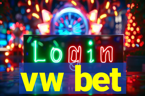 vw bet