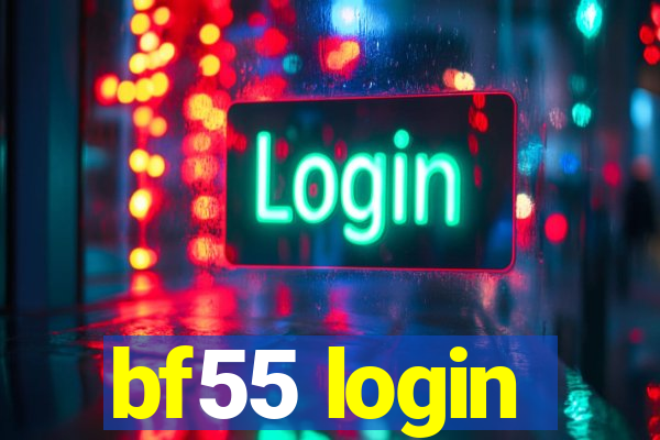 bf55 login
