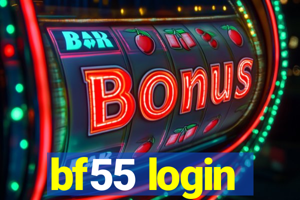 bf55 login