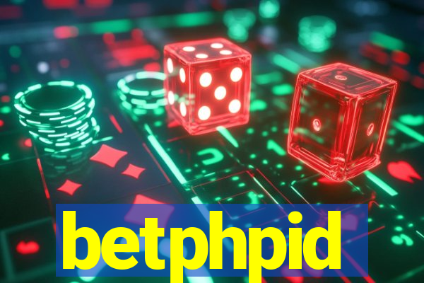 betphpid