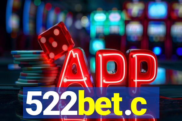 522bet.c