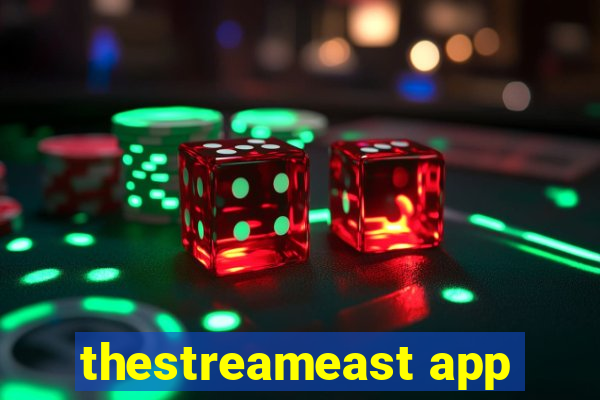 thestreameast app