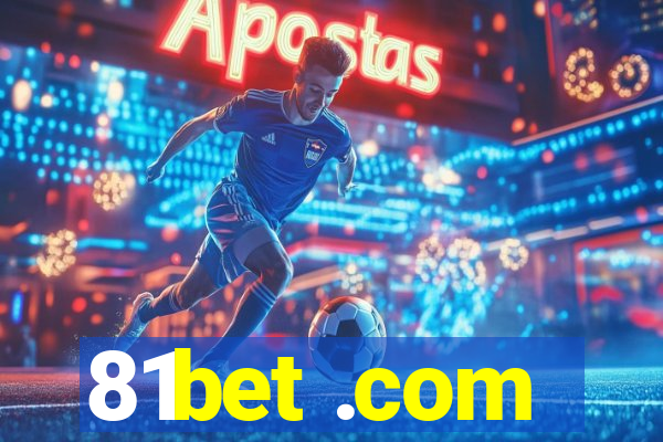 81bet .com