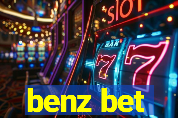 benz bet
