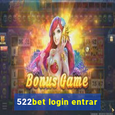 522bet login entrar