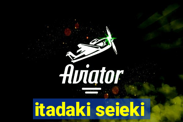 itadaki seieki