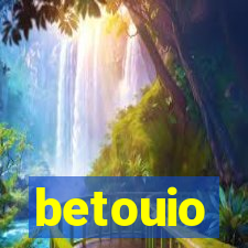 betouio