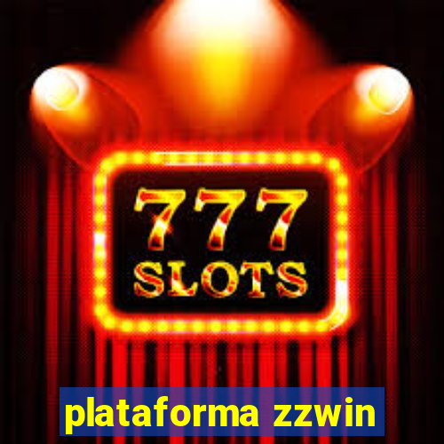 plataforma zzwin