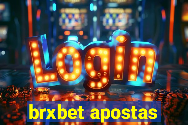 brxbet apostas