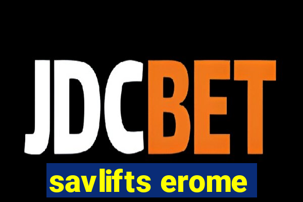 savlifts erome