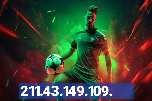 211.43.149.109.
