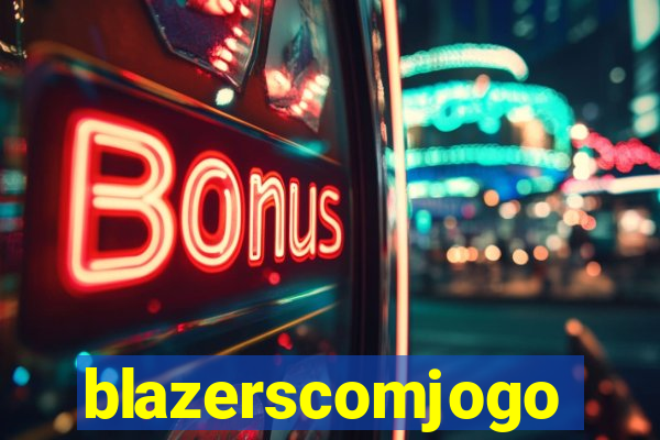 blazerscomjogo