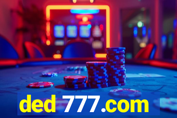 ded 777.com