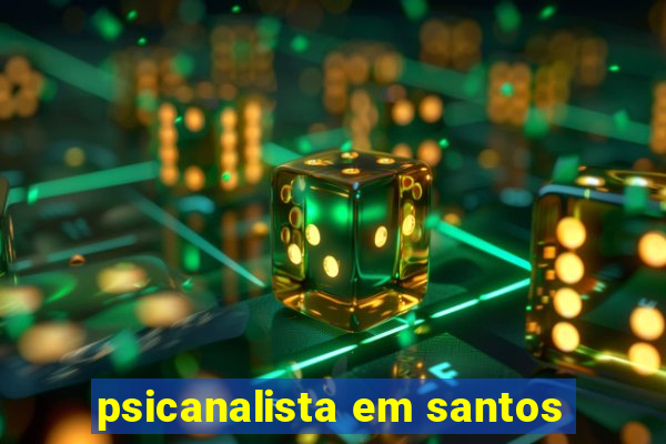 psicanalista em santos