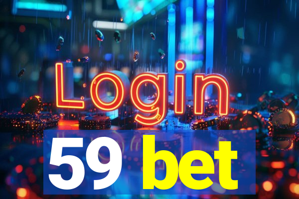 59 bet
