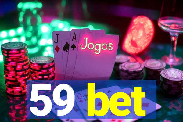 59 bet
