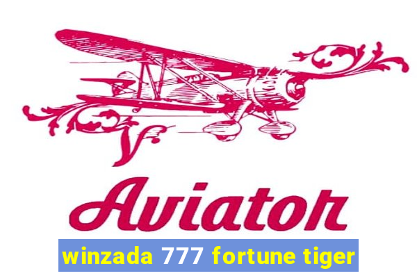 winzada 777 fortune tiger
