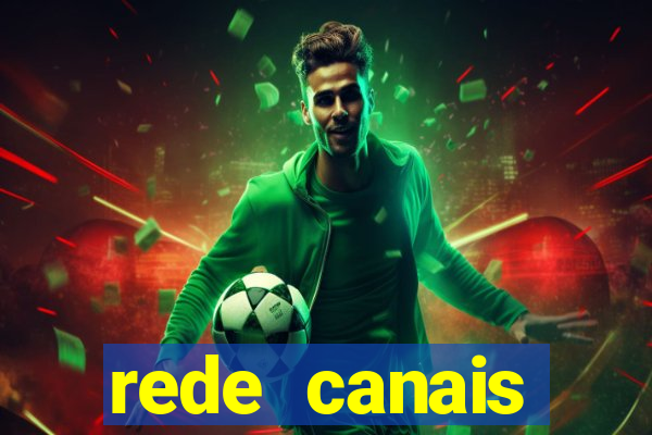 rede canais assistir futebol