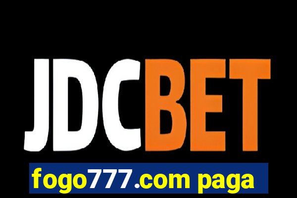 fogo777.com paga