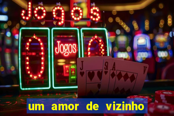 um amor de vizinho karen santos pdf