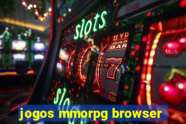 jogos mmorpg browser