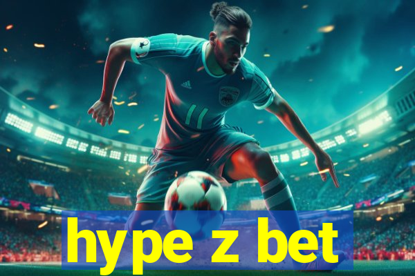 hype z bet