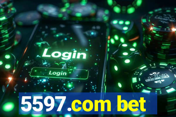 5597.com bet