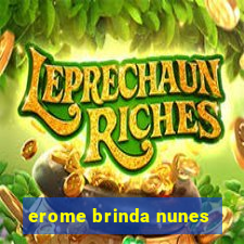 erome brinda nunes