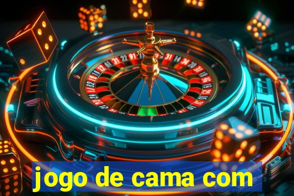 jogo de cama com