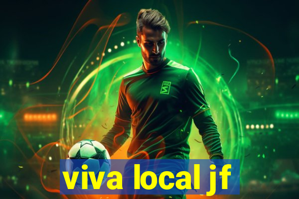 viva local jf
