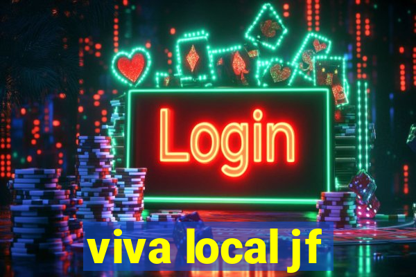 viva local jf