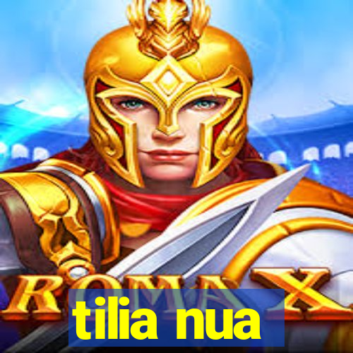 tilia nua